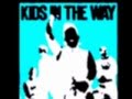 Kids In The Way - Love 