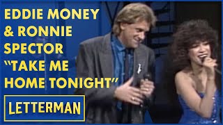 Eddie Money &amp; Ronnie Spector Perform &quot;Take Me Home Tonight&quot; | Letterman