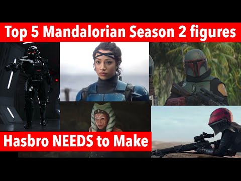 Top 5 Black Series Mandalorian Season 2 Figures Hasbro NEEDS to make