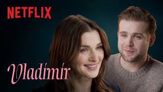 Vladimir | Inside Rachel Weisz & Leo Woodall’s Lustful Limited Series | Netflix