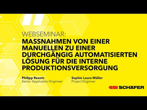 Webseminar: Automatisierte Lösungen in der Produktionslogistik | SSI SCHÄFER