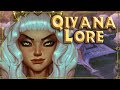 ~Qiyana's Lore Narrated~ A League of Legends Story