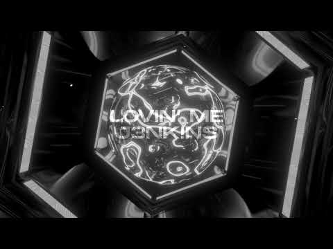 J3NK!NS - Lovin' Me