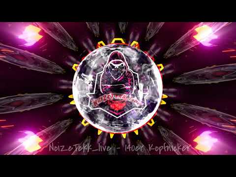 NoiZeTekk_live - 140er Kopfnicker