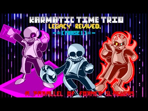 Karmatic Time Trio: Legacy Revived - Phase 1: A Parallel of Former Slackers [+ Phase 1.25]