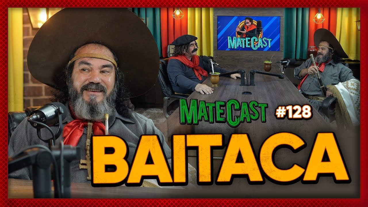 BAITACA | MATECAST #128