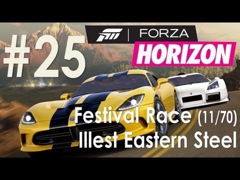 Forza Horizon - Walkthrough Part 25 - Festival Race (11/70) - Illest Eastern Steel