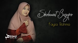 Download lagu Sholawat Busyro Latin dan Artinya 'Shohibil Busyro' - Fayza Rahma || Haqi  mp3