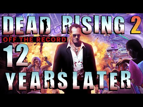 Dead Rising 2: Off the Record | 12 Years Later - A Retrospective