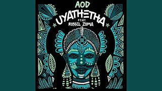 De Mthuda & AOD feat. Russel Zuma - Uyathetha (Offcial Audio) | Amapiano