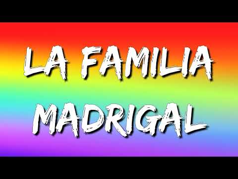 Olga Lucía Vives, Yaneth Waldman, Elenco de Encanto – La familia Madrigal (Letra\Lyrics)
