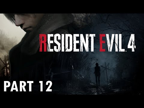 Resident Evil 4 - 100% Walkthrough: Chapter 12 (No Commentary)