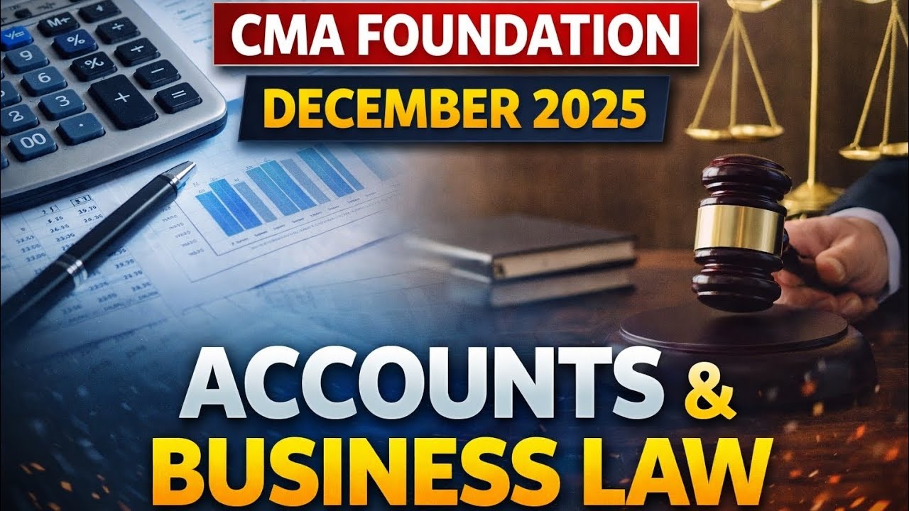 Cma foundation December 2025 # accounts and business law question paper # accounts # business law 