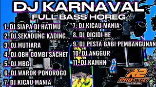 Download lagu [NON-STOP] DJ KARNAVAL FULL BASS HOREG  !!! DJ KARNAVAL PILIHAN TERBAIK 2026 BY R2 PROJECT mp3
