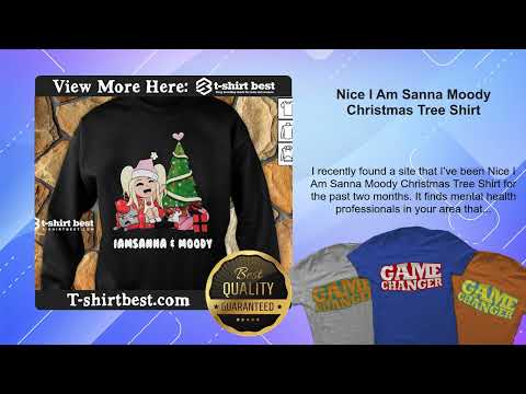 Nice I Am Sanna Moody Christmas Tree Shirt