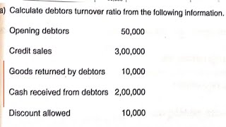 Debtors Turnover Ratio Calculation