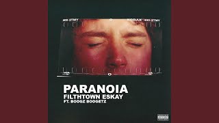 Paranoia (feat. Boogz Boogetz)