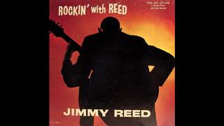 Jimmy Reed -  Ends &amp; odds