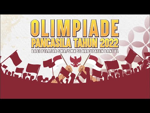 Live | Olimpiade Pancasila Tingkat SMA/SMK se-Kabupaten Bantul Tahun 2022