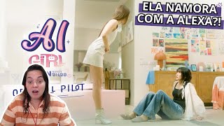 PINÓQUIO EM GL OU ELA VAI FICAR COM UMA ROBÔ? | REAGI AO TRAILER DE AI GIRL