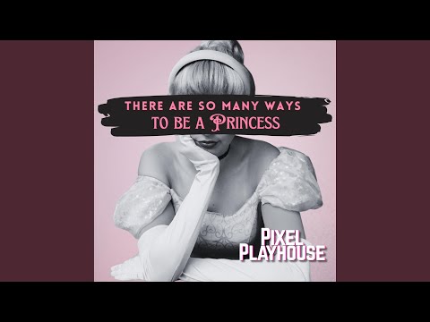 Ways To Be A Princess (In Defense Of Disney Princesses)