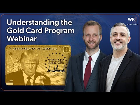Understanding the Gold Card Program: Official Gold Card Program Update Webinar (12.22)