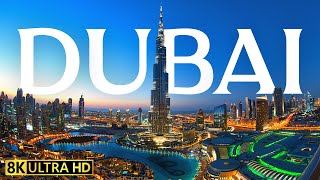 Dubai 8K Video Ultra HD - United Arab Emirates (60 FPS) / Drone Video