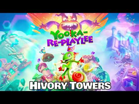 Yooka-Replaylee Soundtrack - Hivory Towers