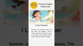 English Listening Practice – I Like Summer | Short English Story with Subtitles
