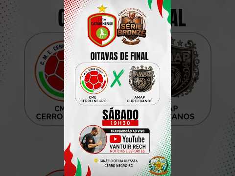 OITAVAS DE FINAL - LIGA CATARINENSE DE FUTSAL - CERRO NEGRO X AMAP CURITIBANOS