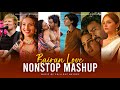 Bairan Love Mashup Nonstop Jukebox Love Mashup Romantic Songs Arijit Singh Mashup Songs