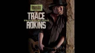 Proud to Be Here-Trace Adkins
