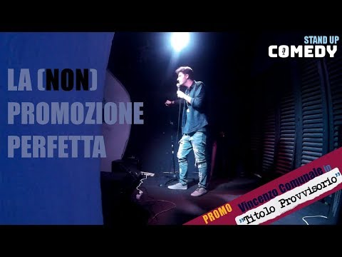 Social down e la (Non) Promozione perfetta - Vincenzo Comunale Live #standupcomedy