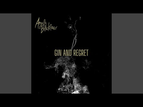Gin And Regret
