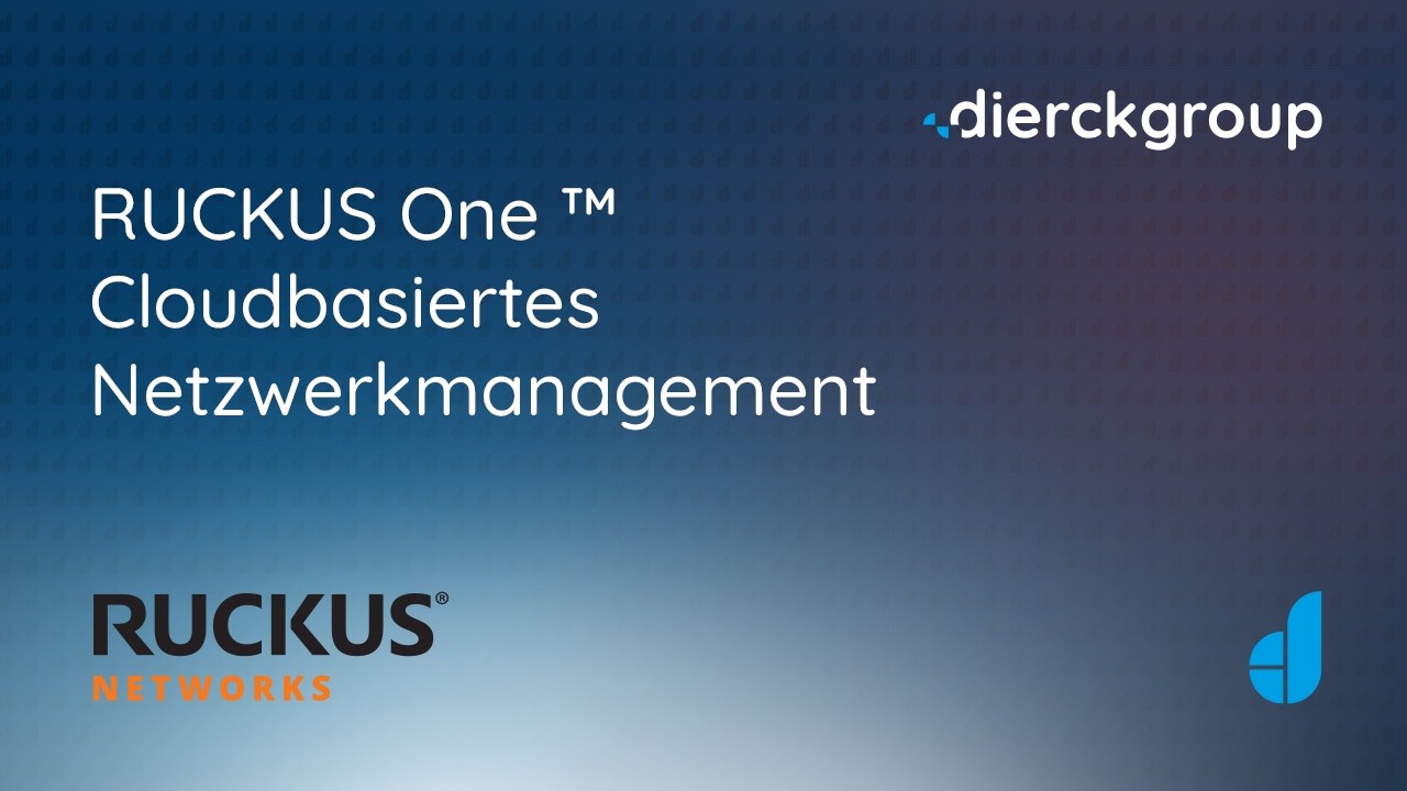 RUCKUS One ™ – komplexe Netze einfach managen  | InsightD Webinar