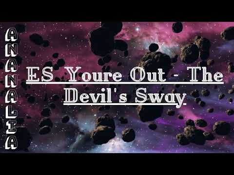 ES Youre Out   The Devil's Sway! Rock music!!!