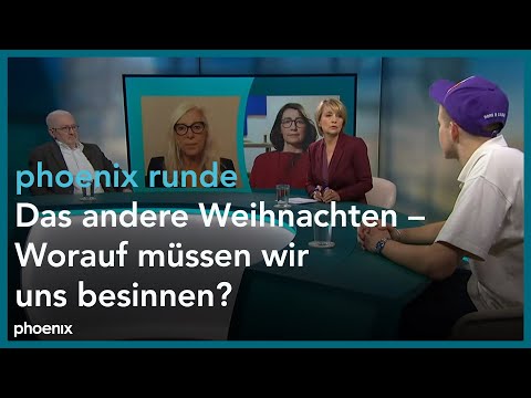 phoenix runde: Das andere Weihnachten – Worauf müssen wir uns besinnen?