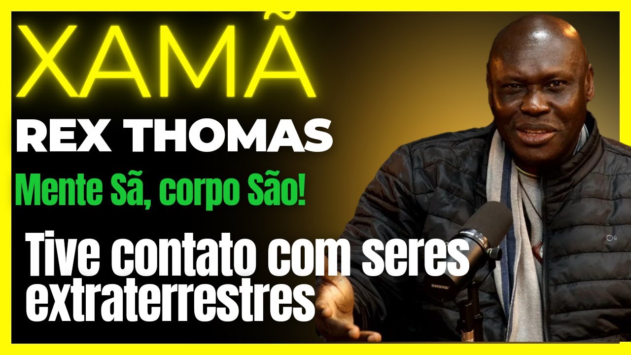 XAMÃ REX  THOMAS, NÃO EXISTE PASSADO NEM FUTURO, VIVEMOS NUM MUNDO PARALELO.