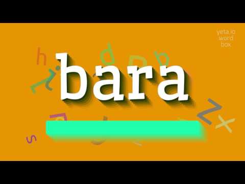 How to say "bara"! (High Quality Voices)