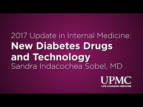Update in internal medicine - new diabetes drugs and technol...