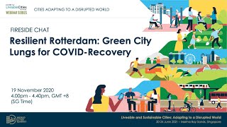 CLC Webinar on Resilient Rotterdam: Green City Lungs for COVID Recovery