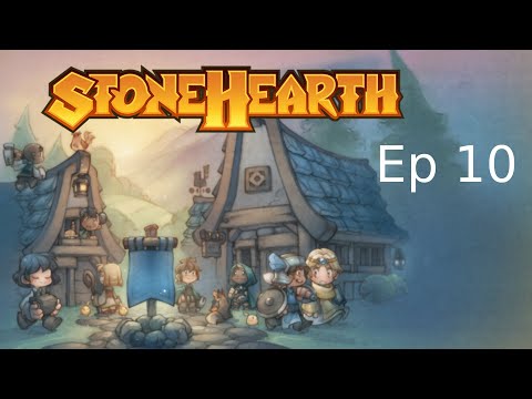 StoneHearth Episode 10 - We Are Full Of It