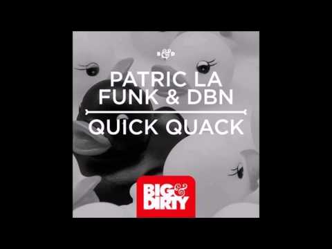 Kaskade vs. Patric La Funk & DBN - Please Say Quick Quack (Original Mix)