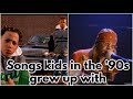 100 Songs Kids in the '90s Grew Up with