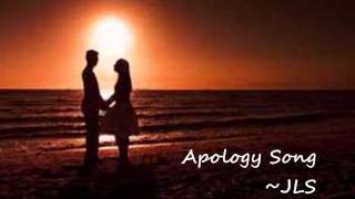 Apology Song-JLS + lyrics