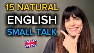 15 Real English Small Talk Phrases | Repeat After Me | Speak Naturally in English
