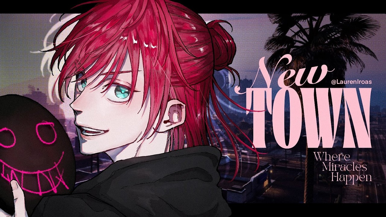 【NEWTOWN】ギャングを目指す者 ー仲間集め編ー【ローレン・イロアス/にじさんじ】