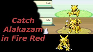 How to Catch Abra Kadabra Alakazam in Pokemon Fire Red