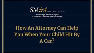 How an Attorney Can Help You When Your Child Hit By A Car