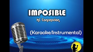 Imposible - KC Concepcion (Karaoke/Instrumental)